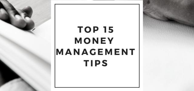 Top 15 money management tips